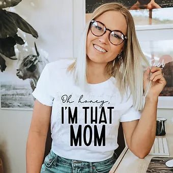 I'm that Mom...